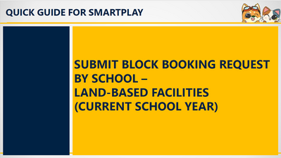 Download Now-Submit Block Booking Request By School - Landbased Facilities (Current School Year)