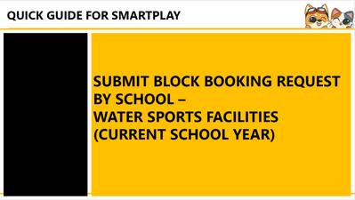 Download Now-Submit Block Booking Request By School - Water Sports Facilities (Current School Year)